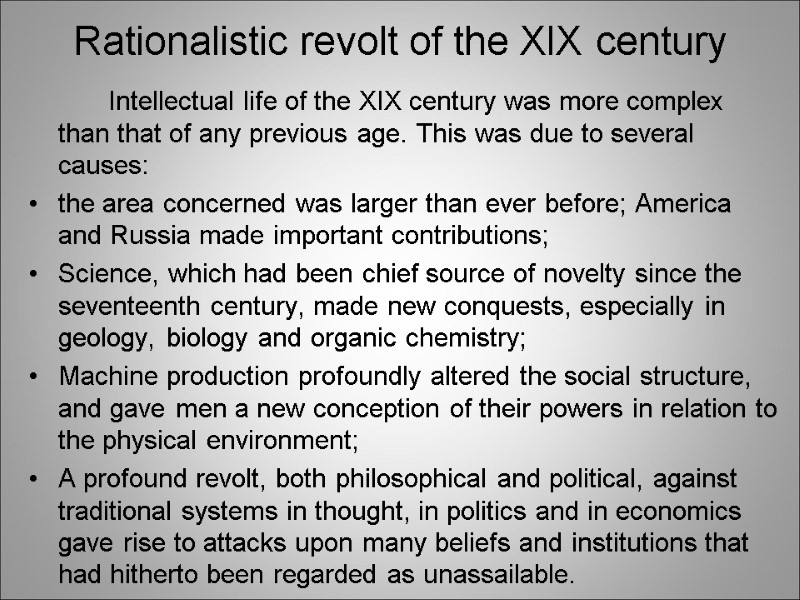 Rationalistic revolt of the XIX century   Intellectual life of the XIX century